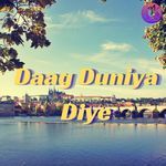 Daag Duniya Diye