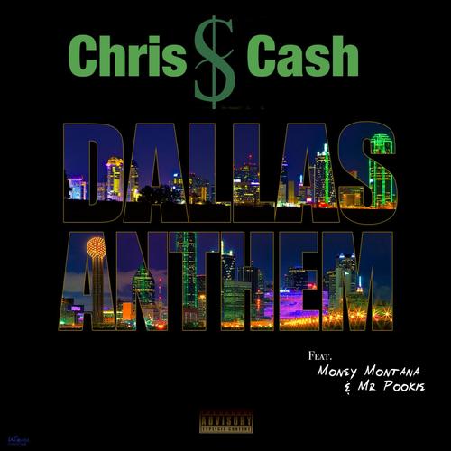 Dallas Anthem (feat. Money Montana & Mr Pookie)