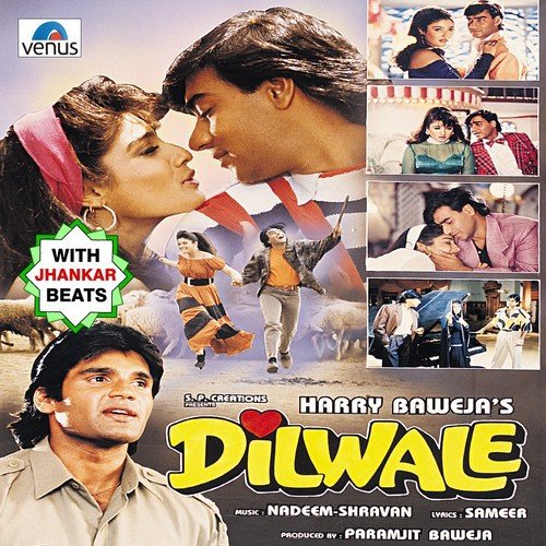 Dilwale - With Jhankar Beats