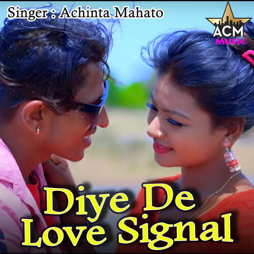 Diye De Love Signal