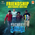 Friendship Dostandre Dostine (From &quot;Kuchuku&quot;)