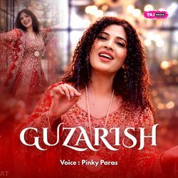 Guzarish by Pinky Paras