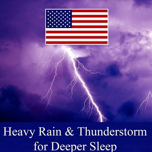 Heavy Rain & Thunderstorm for Deeper Sleep_poster_image