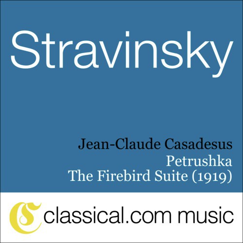 Petrushka - Scene I: The Shrove-Tide Fair - Vivace - Scene I: The Shrove-Tide Fair - The Magic Trick - Scene I: The Shrove-Tide Fair - Russian Dance cover art