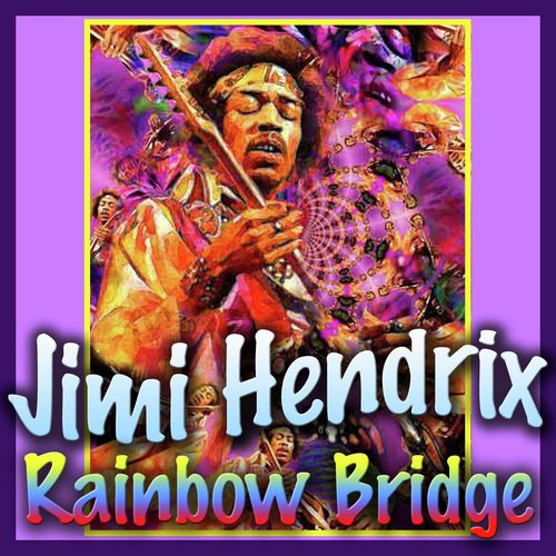 Jimi Hendrix: Rainbow Bridge (Live)