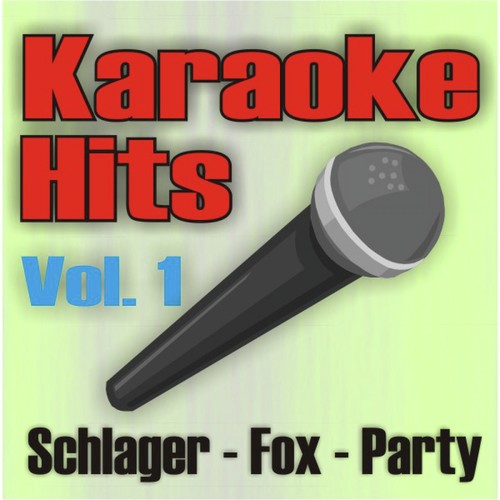 Karaoke-Hits Vol. 1 - Schlager-Party-Fox
