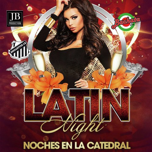 Latin Night Noches En La Catedral