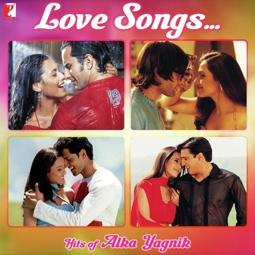 Love Songs - Hits Of Alka Yagnik