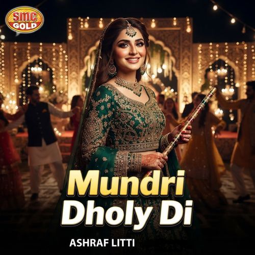 Mundri Dholy Di