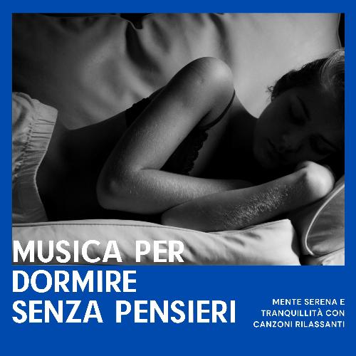 Musica per dormire senza pensieri cover art