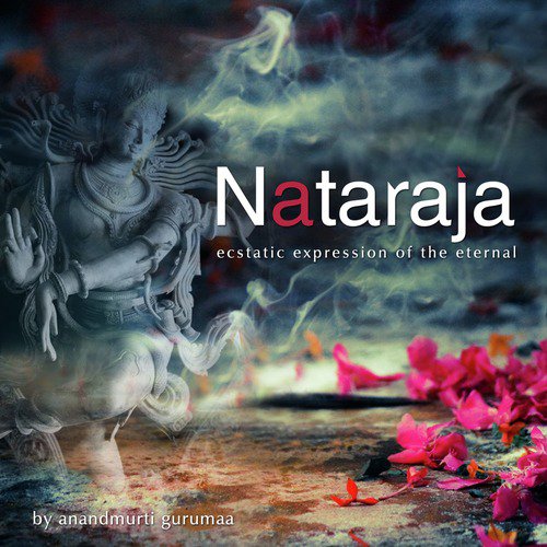 Nataraja (Shiva Chants)