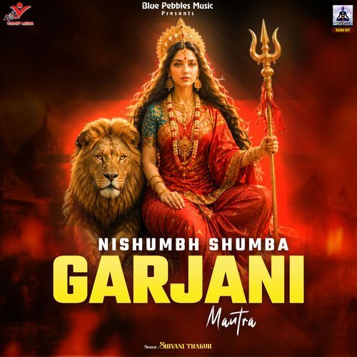 Nishumbh Shumba Garjani Mantra