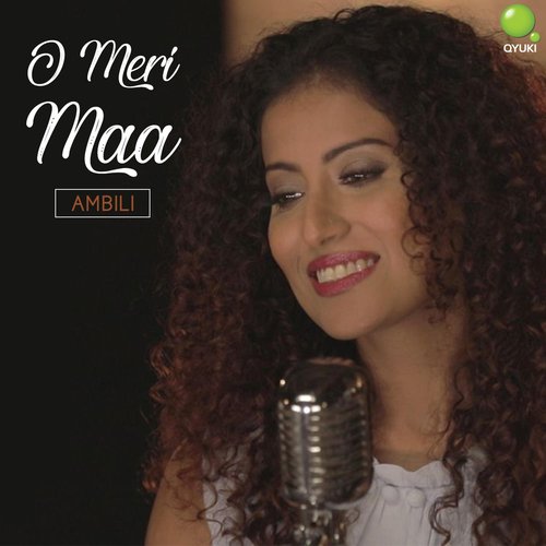 O Meri Maa - Single_poster_image