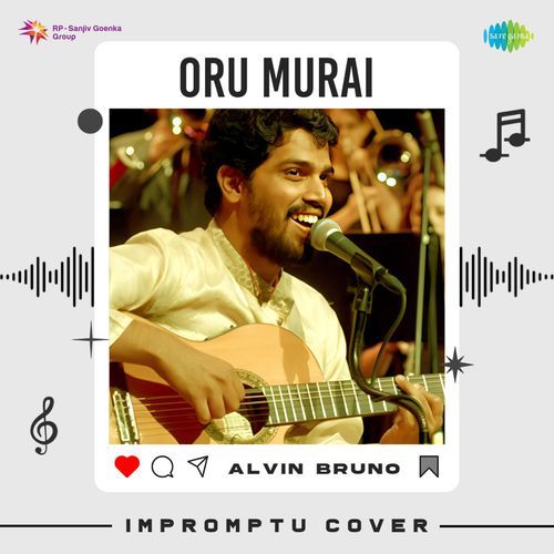 Oru Murai - Impromptu Cover