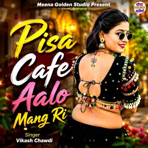 Pisa Cafe Aalo Mang Ri