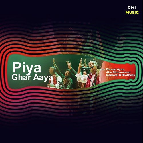Piya Ghar Aaya
