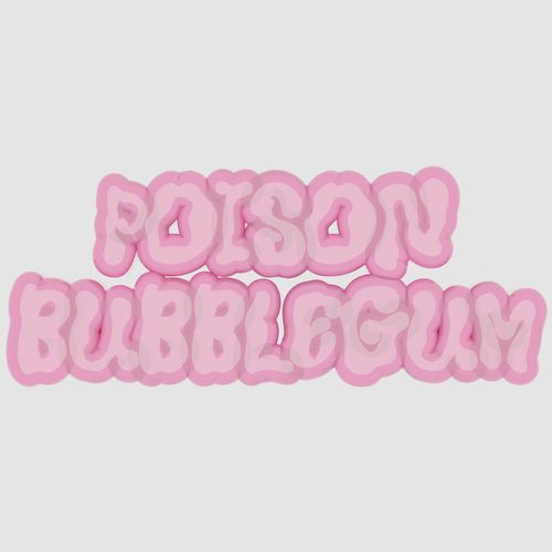 Poison Bubblegum