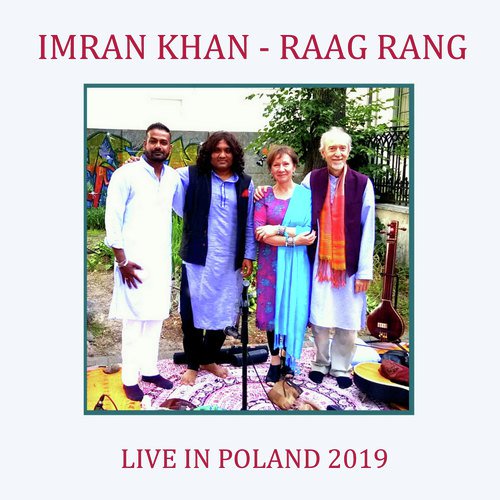 Raag Rang (Live in Poland)