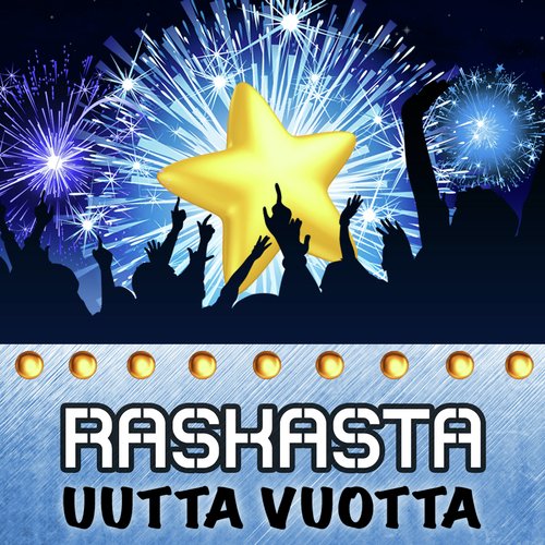 Raskasta Uutta Vuotta