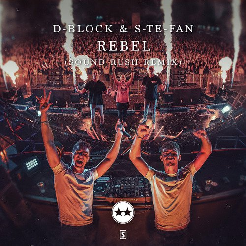 Rebel (Sound Rush Remix)