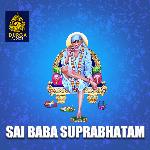 SAI BABA SUPRABHATAM