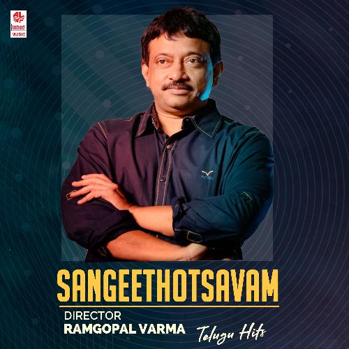 Sangeethotsavam - Director Ram Gopal Varma Telugu Hits