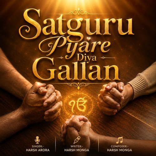 Satguru Pyar Diya Gallan