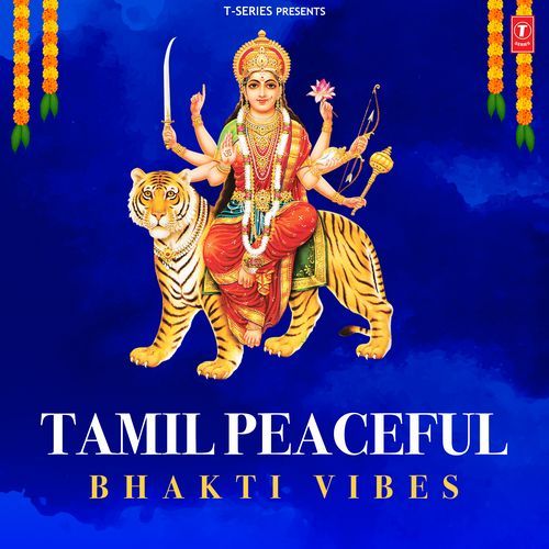 Tamil Peaceful Bhakti Vibes