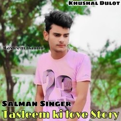 Tasleem Ki love Story 5