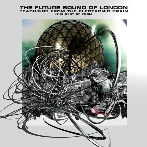 Future Sound Of London