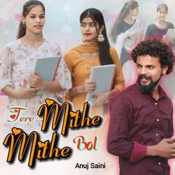 Tere Mithe Mithe Bol-ITIdQS5iZnc