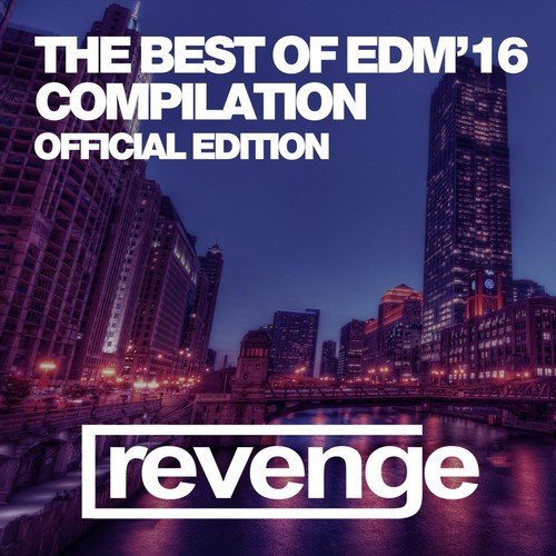 The Best of EDM 2016