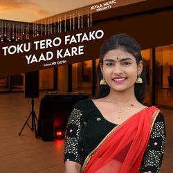 Toku Tero Fatako Yaad Kare
