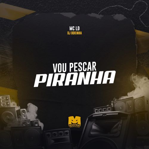 Vou Pescar Piranha_poster_image