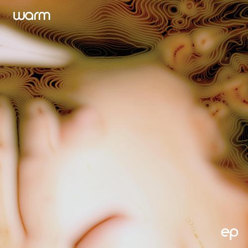 Warm EP