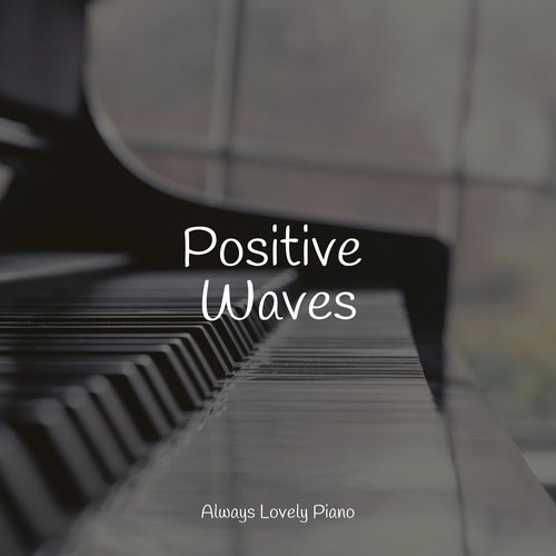 50 Piano Pieces to Bring You the Best Chillout