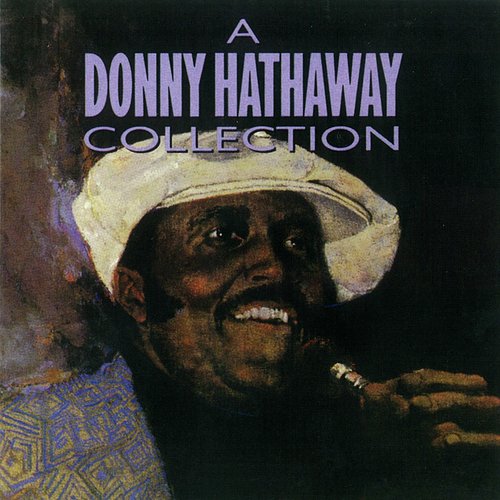 A Donny Hathaway Collection