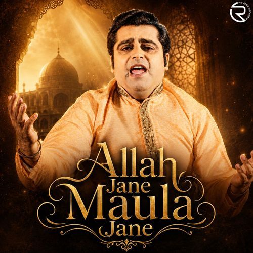 Allah Jane Maula Jane