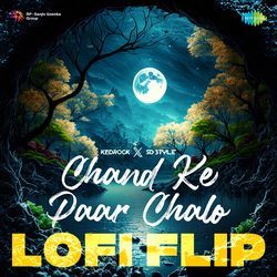 Chand Ke Paar Chalo - LoFi Flip-PkUaYiR-GnE