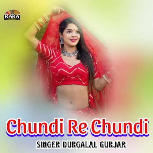 Chundi Re Chundi