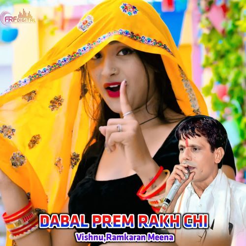 DABAL PREM RAKH CHI