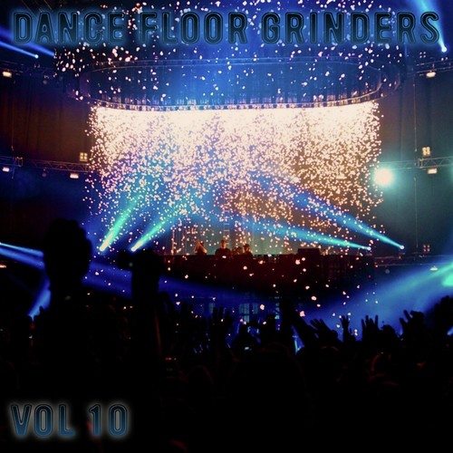 Ghost Song Download Dance Floor Grinders Vol 10 Song Online