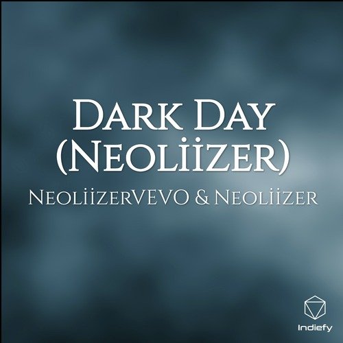 Dark Day (Neoliizer) cover art