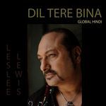 Dil Tere Bina