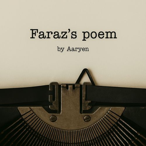 Faraz's Poem