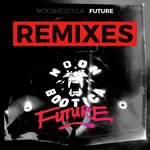 Lost & Found (Moonbootica Remix)