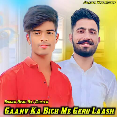 Gaanv Ka Bich Me Geru Laash