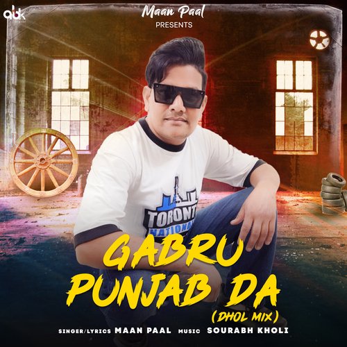 Gabru Punjab Da (Dhol Mix)