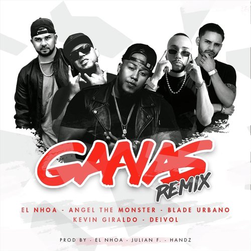 Ganas (Remix)