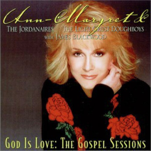 God Is Love: The Gospel Sessions